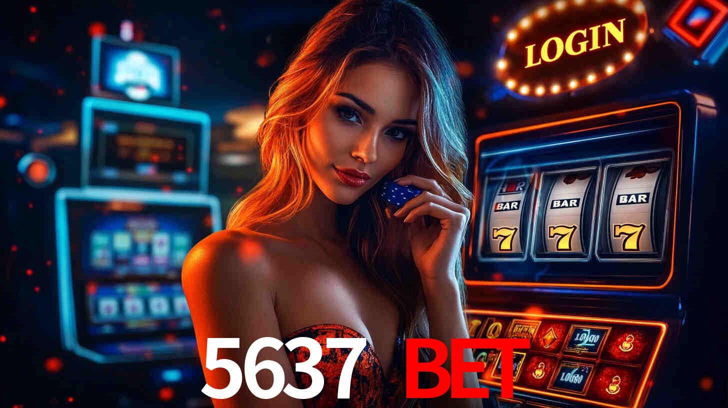 5637 bet