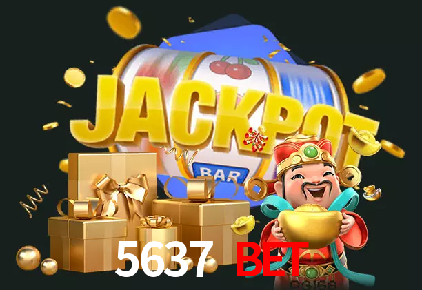5637 bet bet